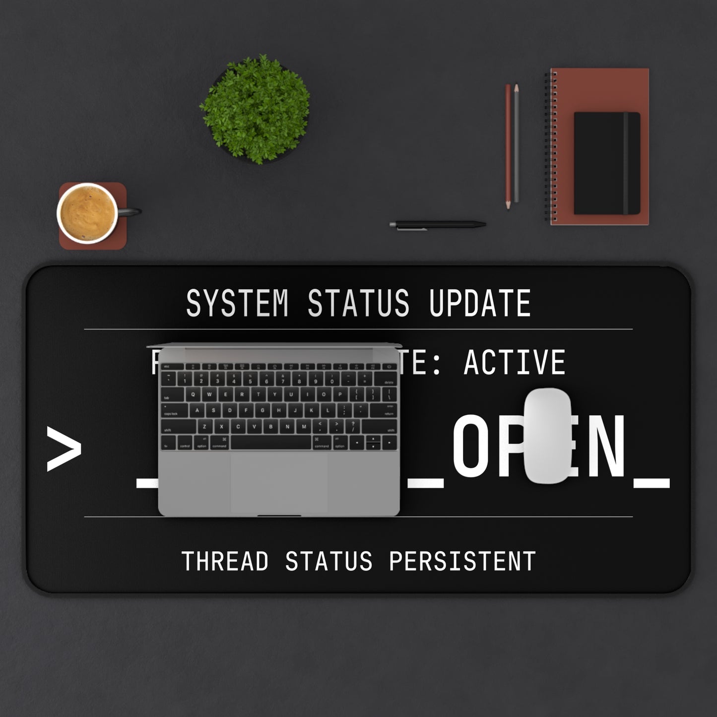 Still Open Desk Mat | Terminal Style Computer Keyboard Mat for IT Professionals
