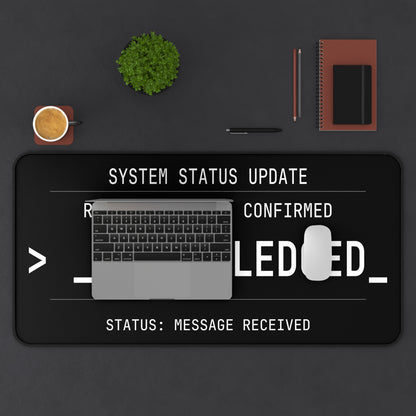 Acknowledged Desk Mat | Terminal Style Computer Keyboard Mat for IT Professionals
