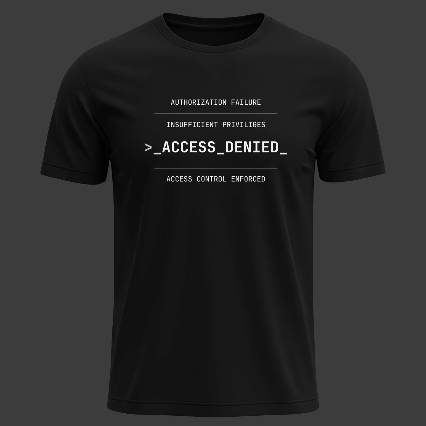 Access Denied | T-Shirt