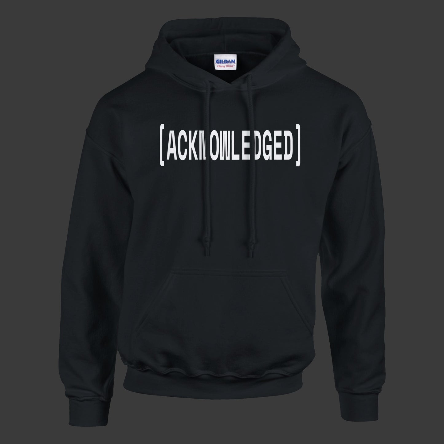 Acknowledged | Hoodie