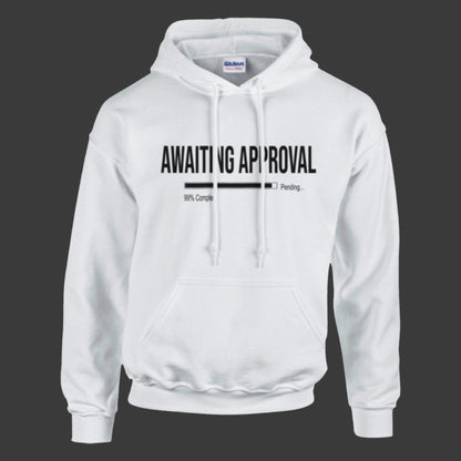 Awaiting Approval | Hoodie (Black Bar)