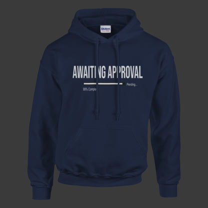 Awaiting Approval | Hoodie (Black Bar)