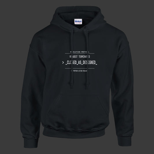 Closed As Designed |Hoodie