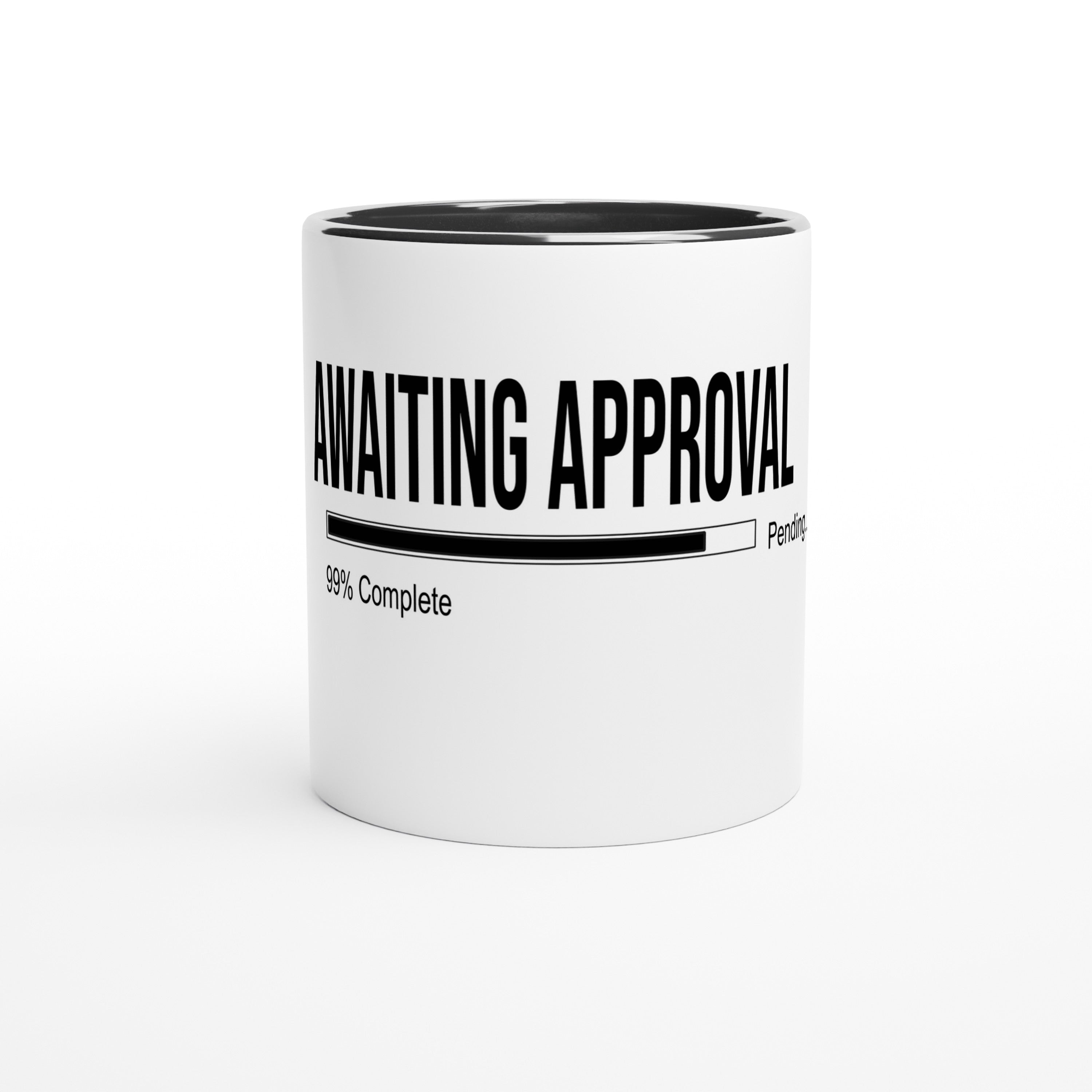 Standard Status Mug "Eternal 99%" (Awaiting Approval) IT Humor