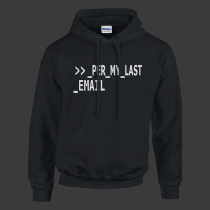 Per My Last Email | Hoodie