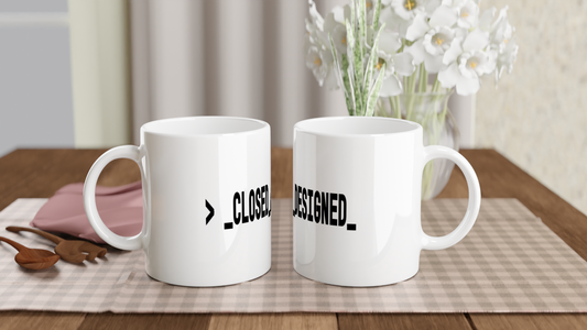 Closed As Designed | Desk Mug