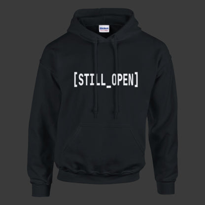 Still Open | Hoodie